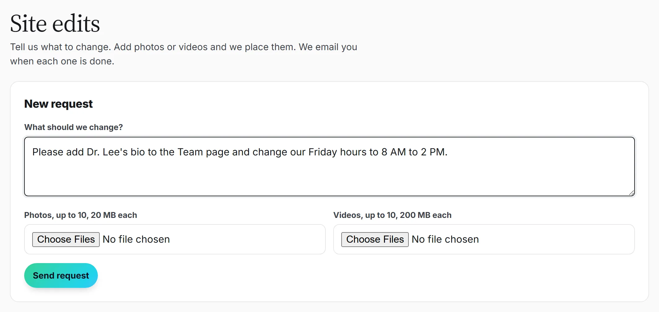 The site edit request form in your dashboard