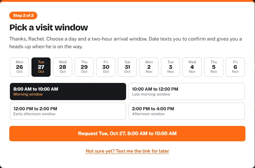 A homeowner picking a day and a two-hour visit window